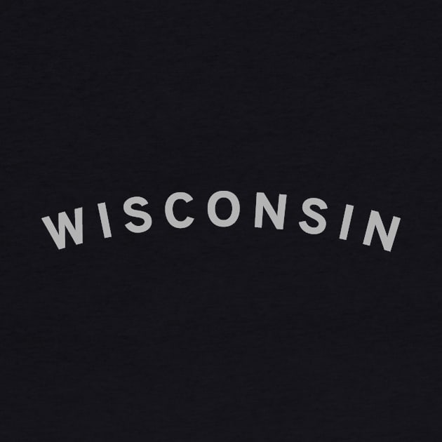 Wisconsin Typography by calebfaires